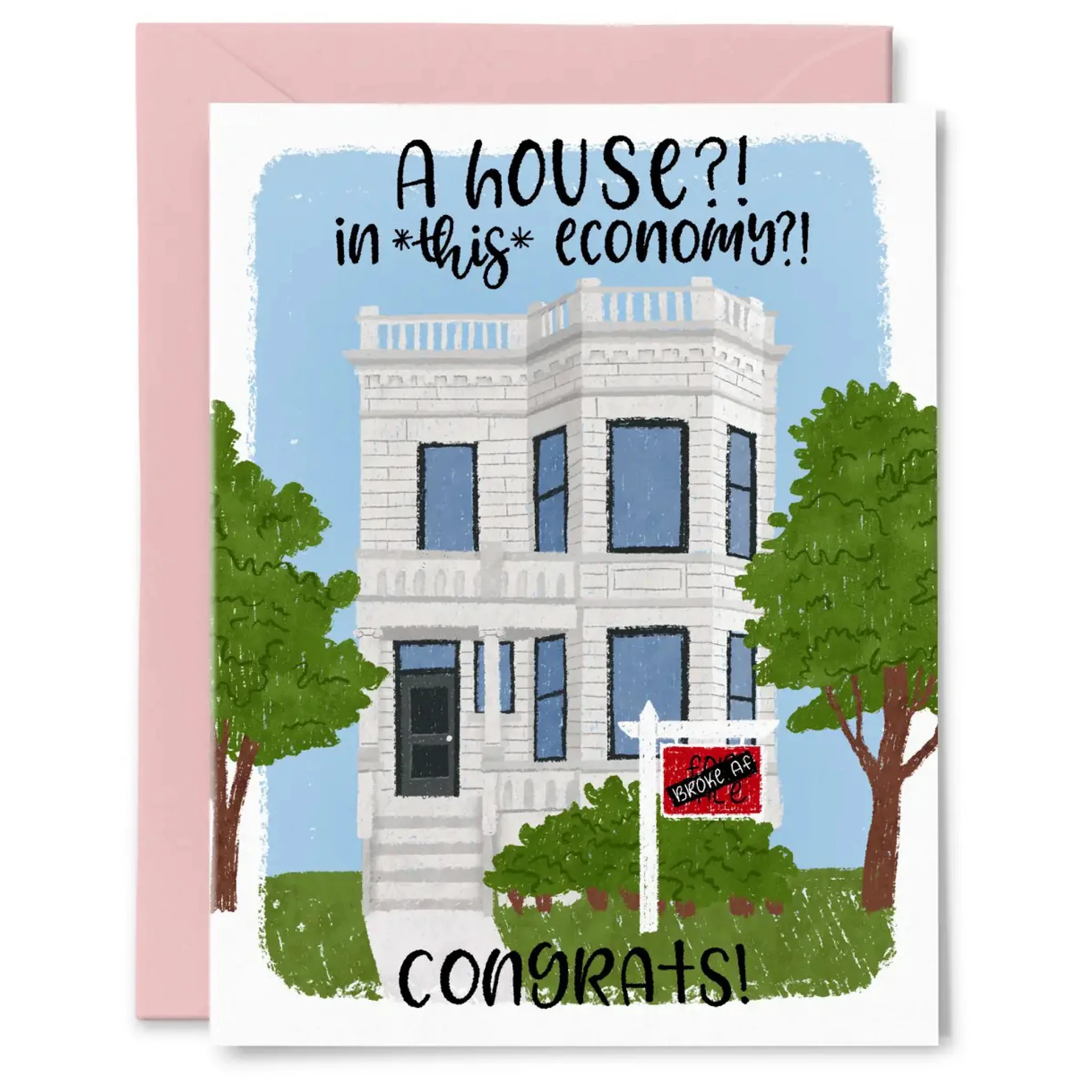 A House In This Economy Card