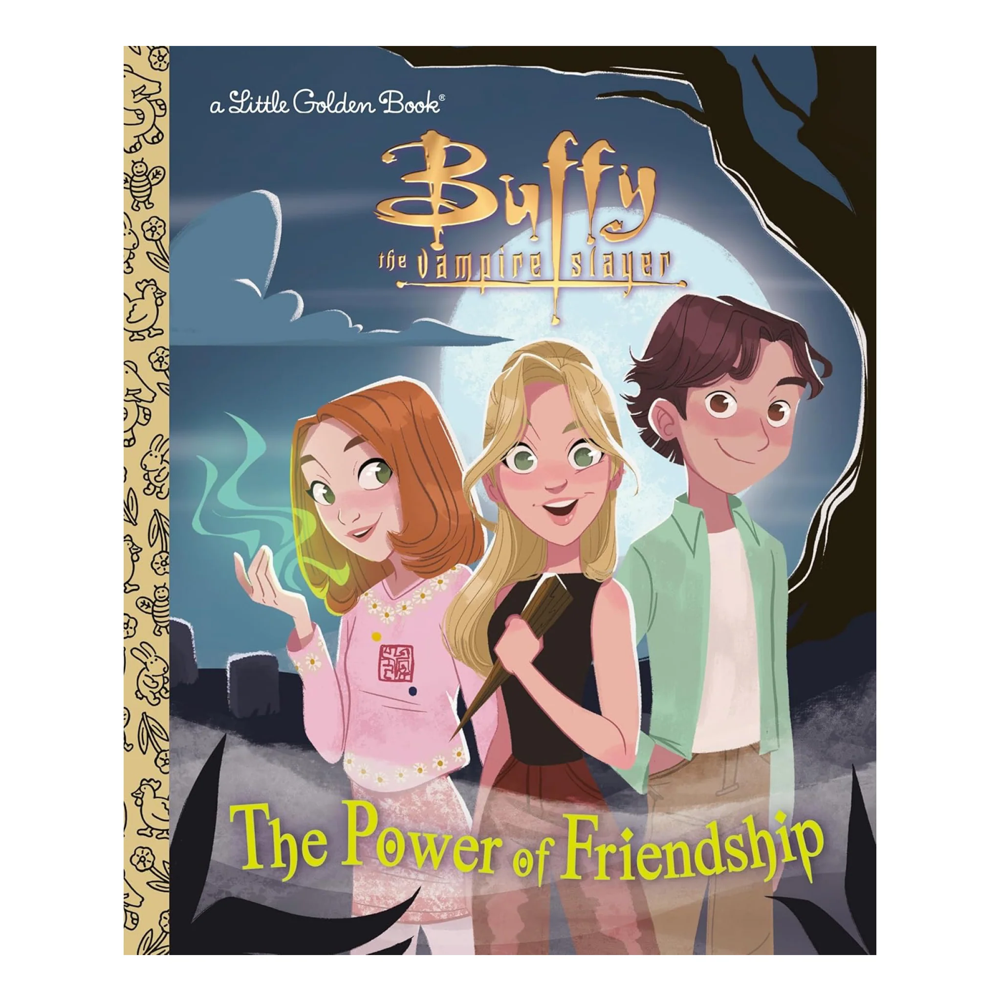 Buffy The Vampire Slayer The Power Of Friendship