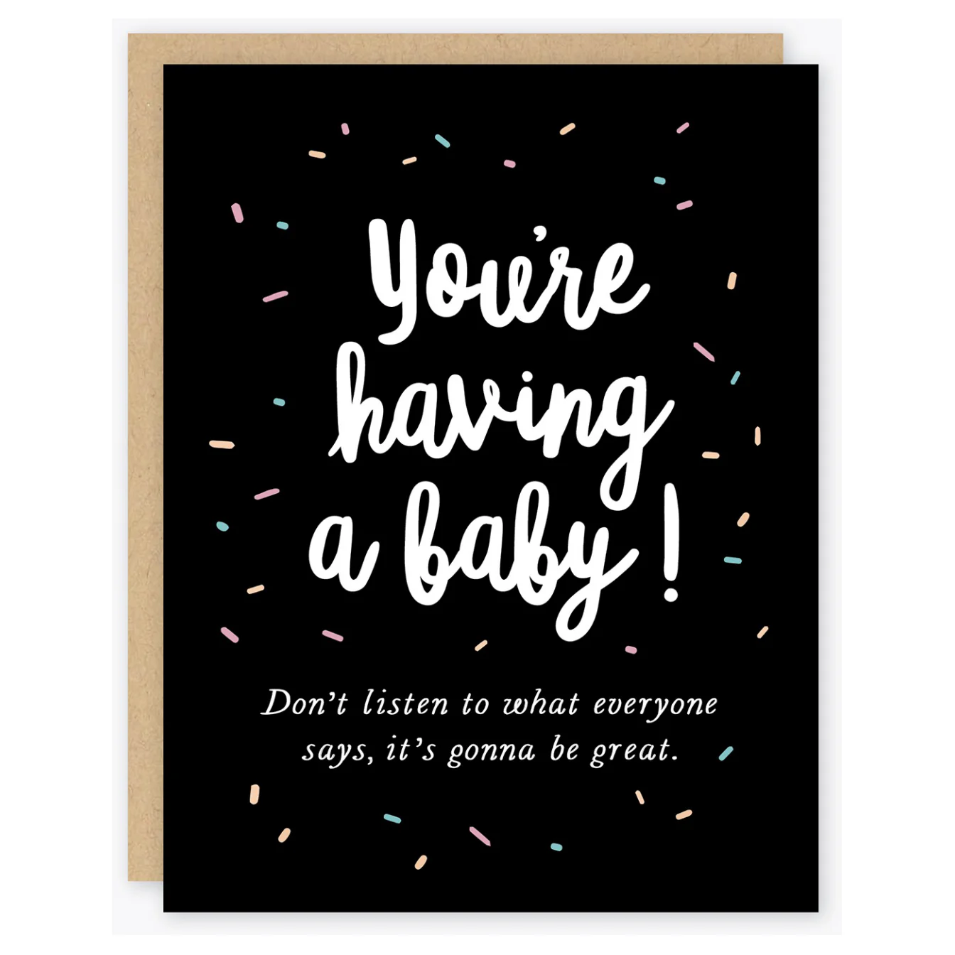 Don't Listen Baby Card