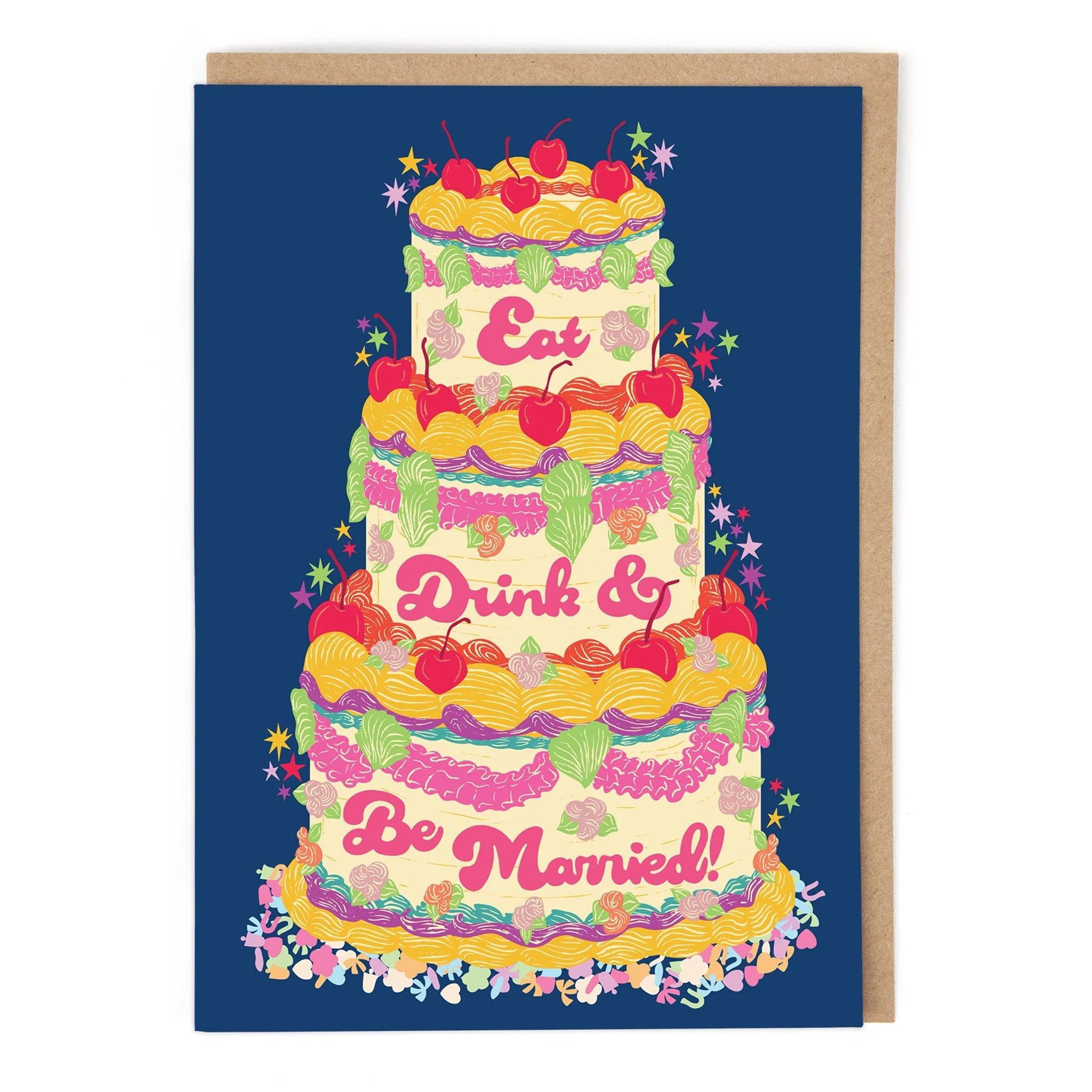 Eat, Drink, And Be Married Card