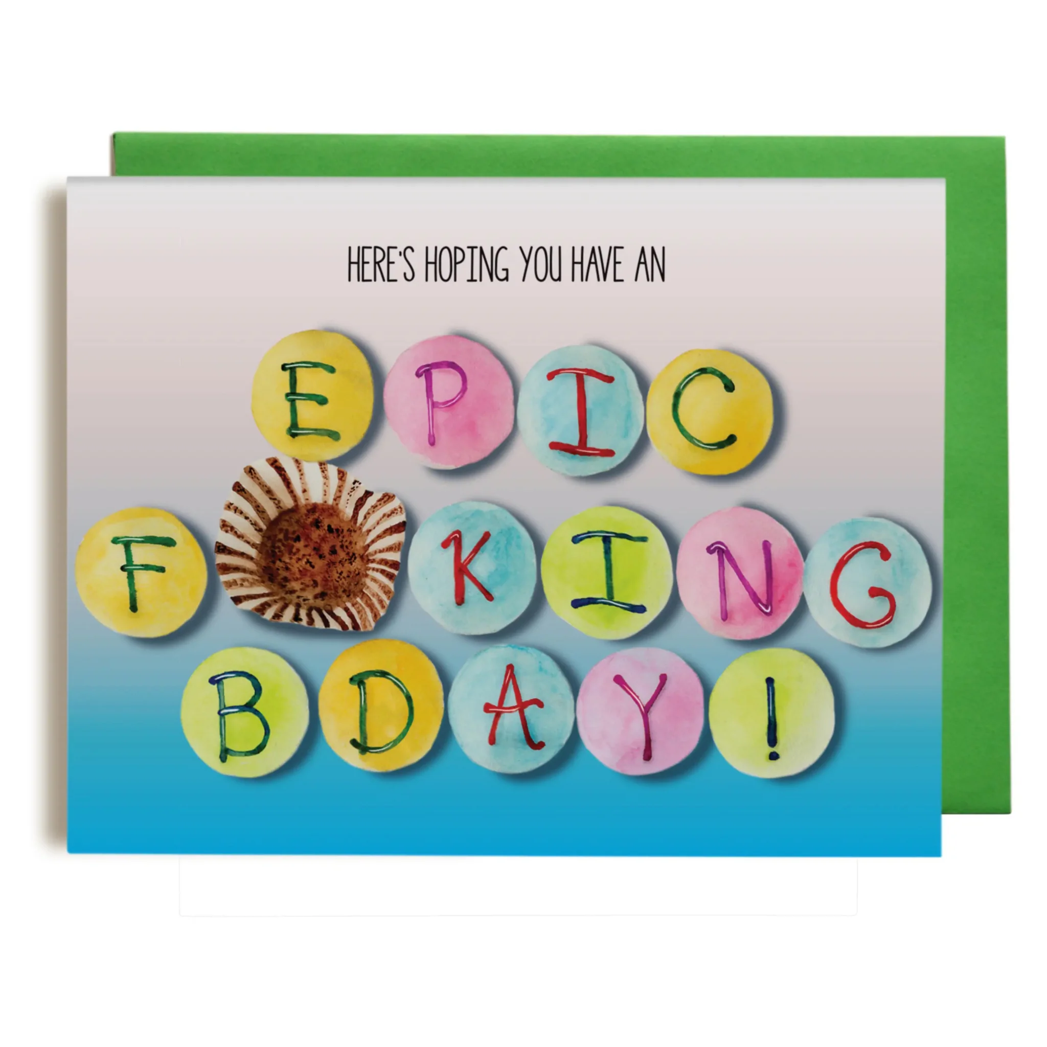 Epic F**king Birthday Cupcakes Card