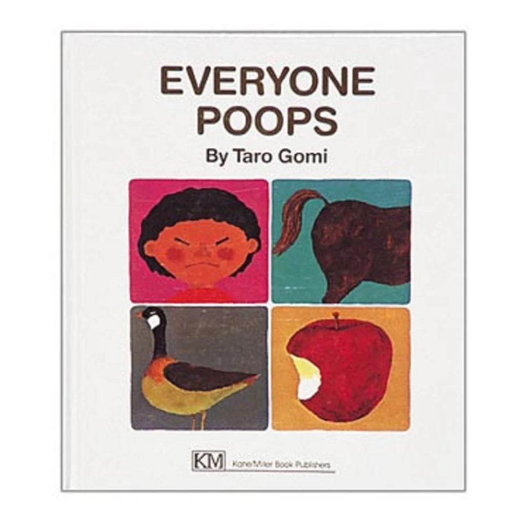 Everyone Poops