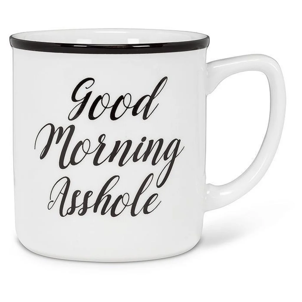 Good Morning Asshole Mug