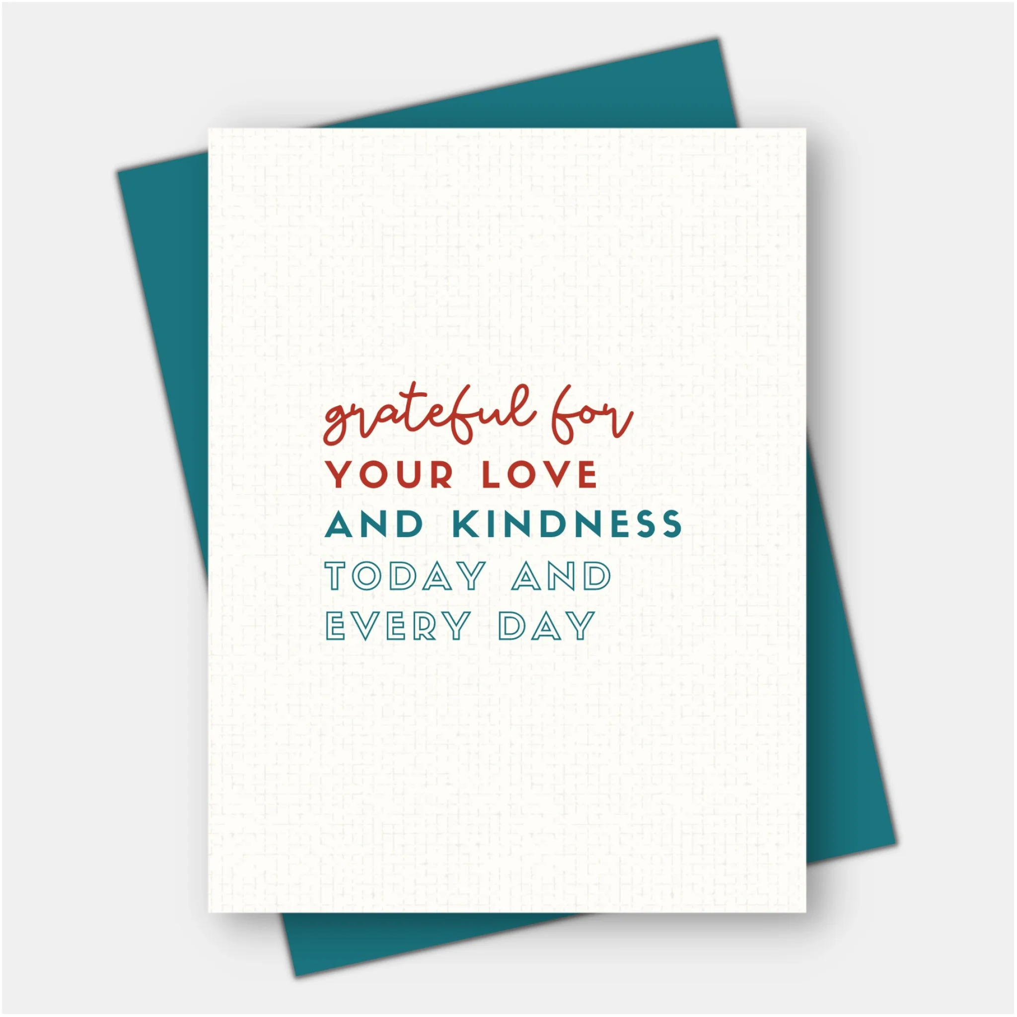 Grateful For Your Love & Kindness Card