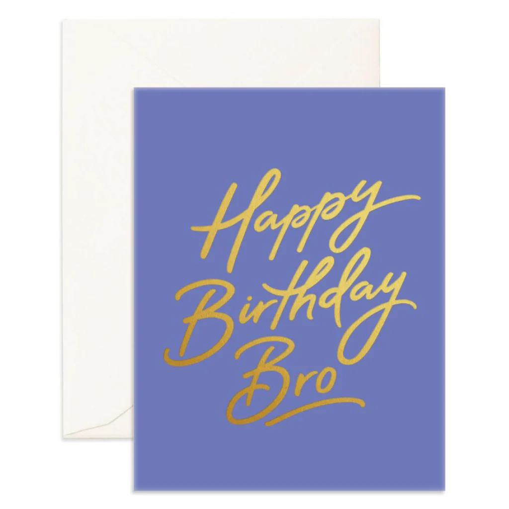 Happy Birthday Bro Greeting Card