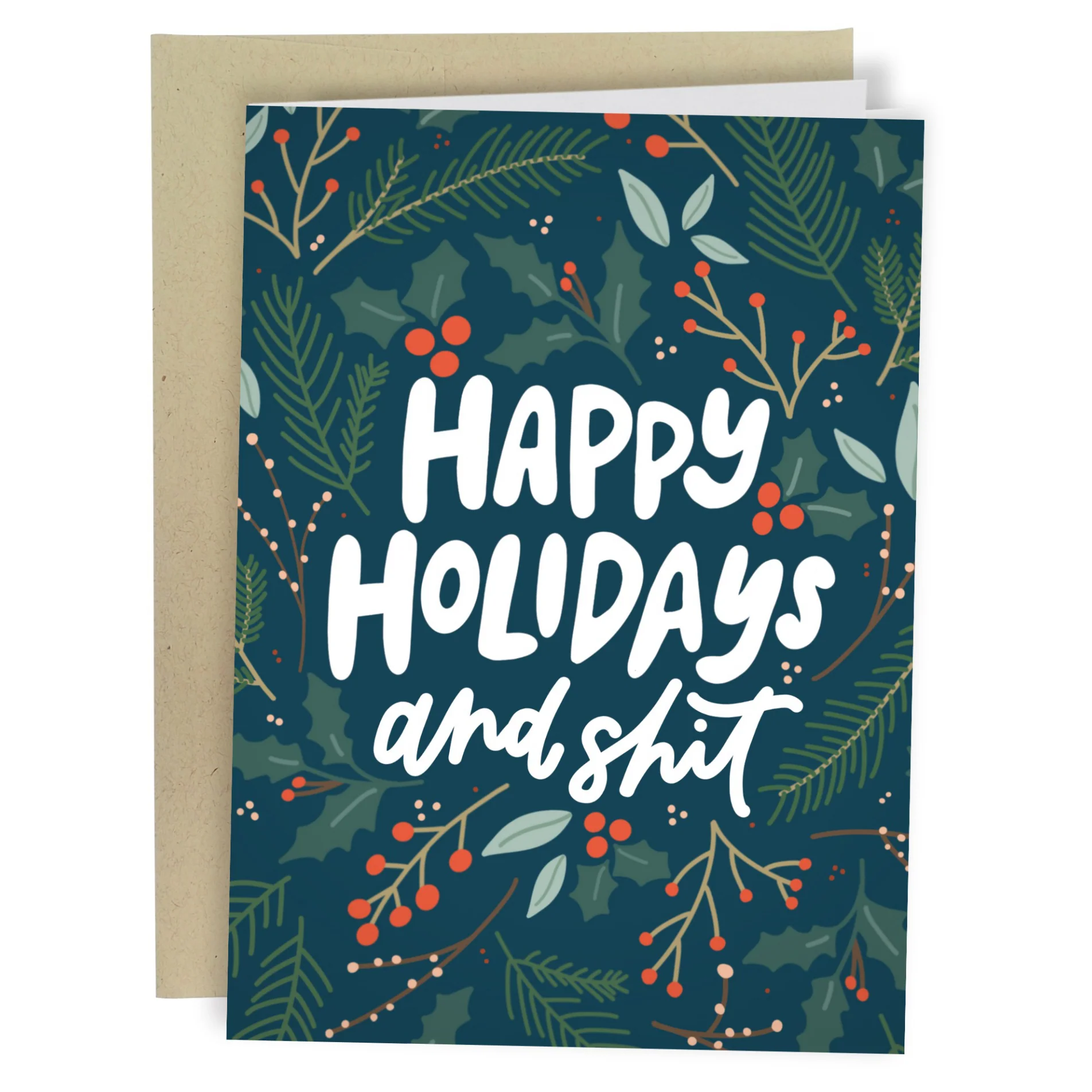 Happy Holidays And Shit Card