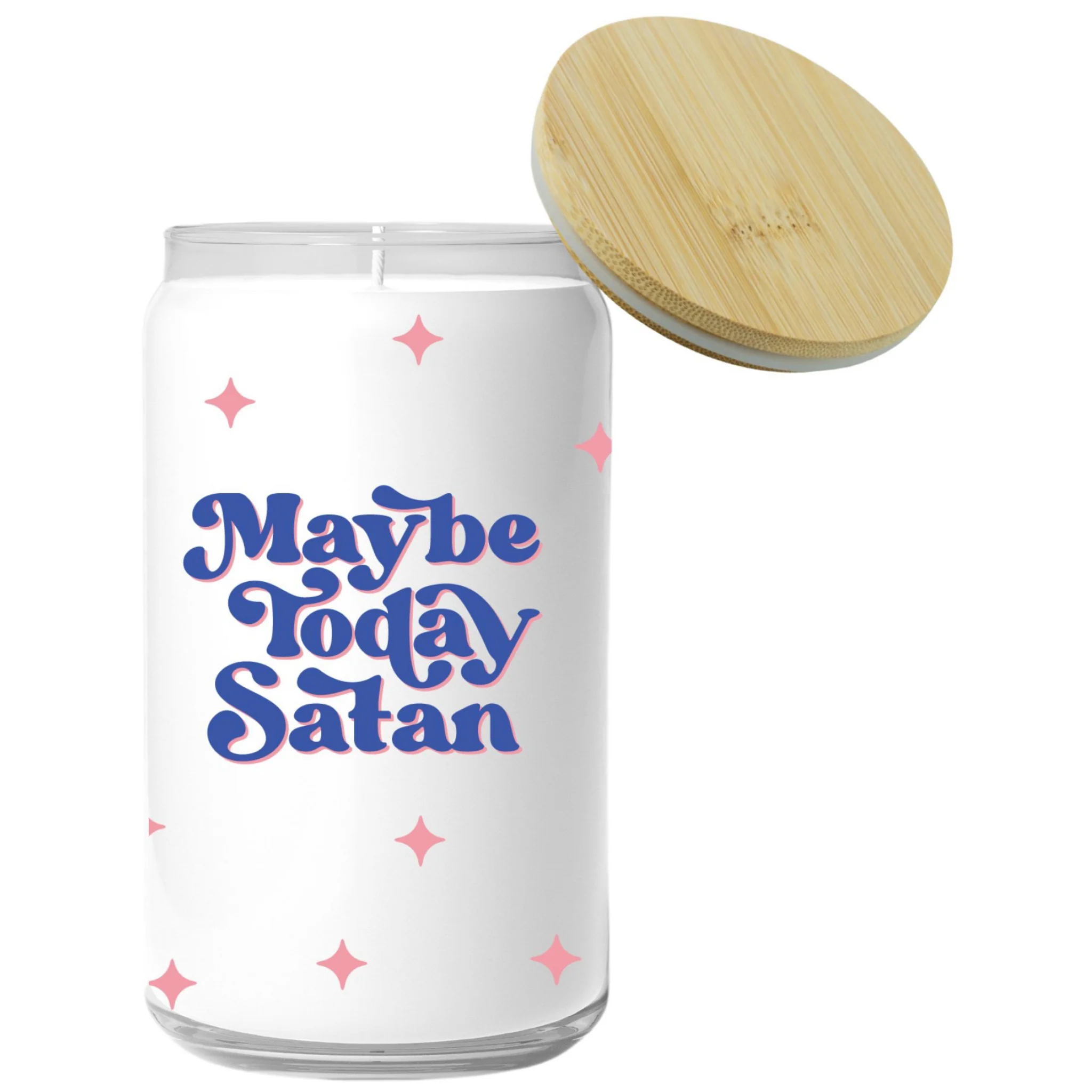 Maybe Today Satan Candle