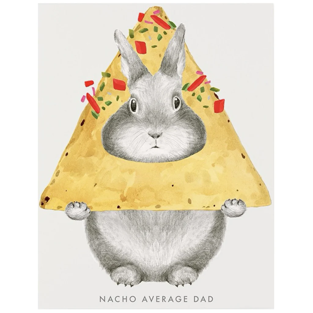 Nacho Average Dad Father's Day Card