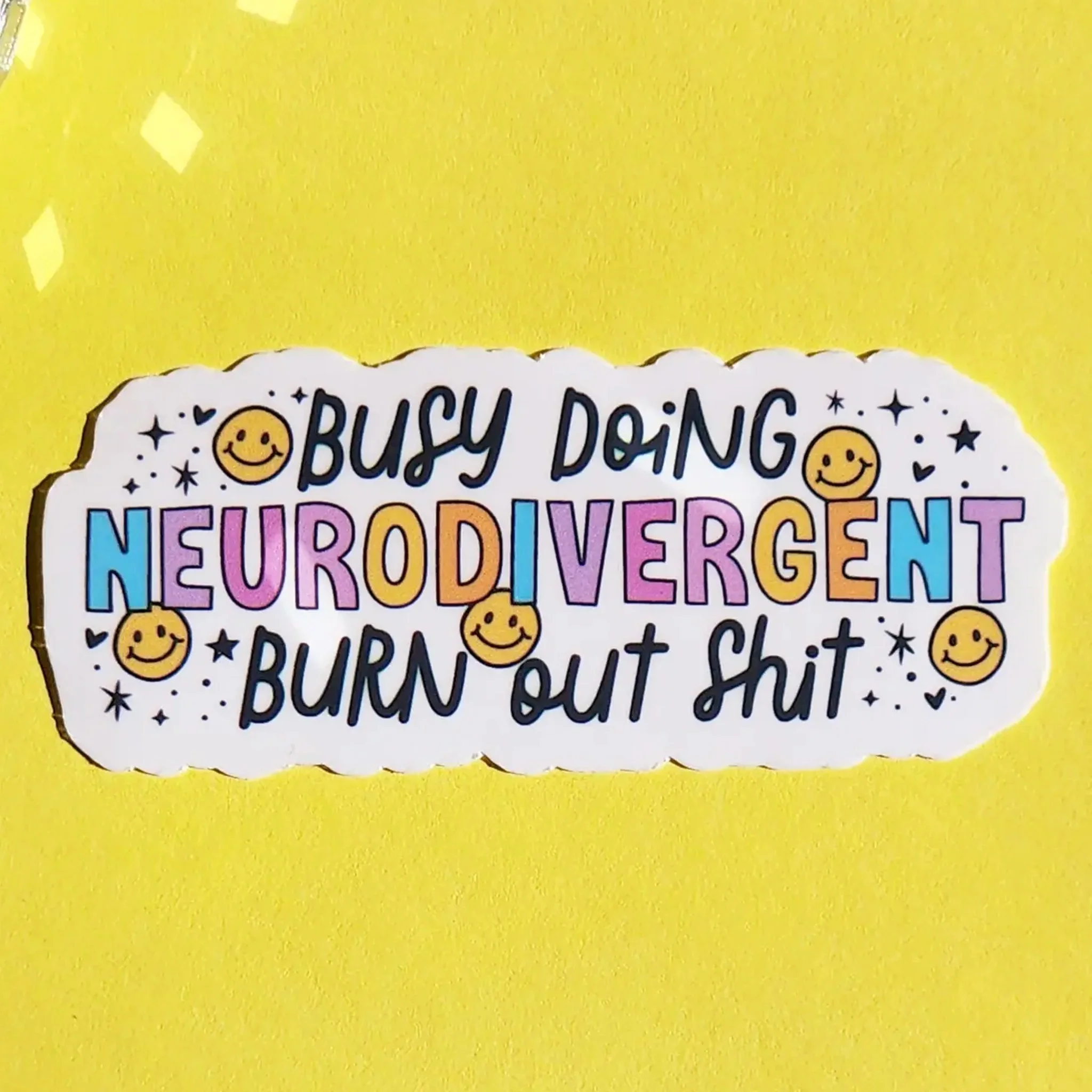 Neurodivergent Burn Out Sticker