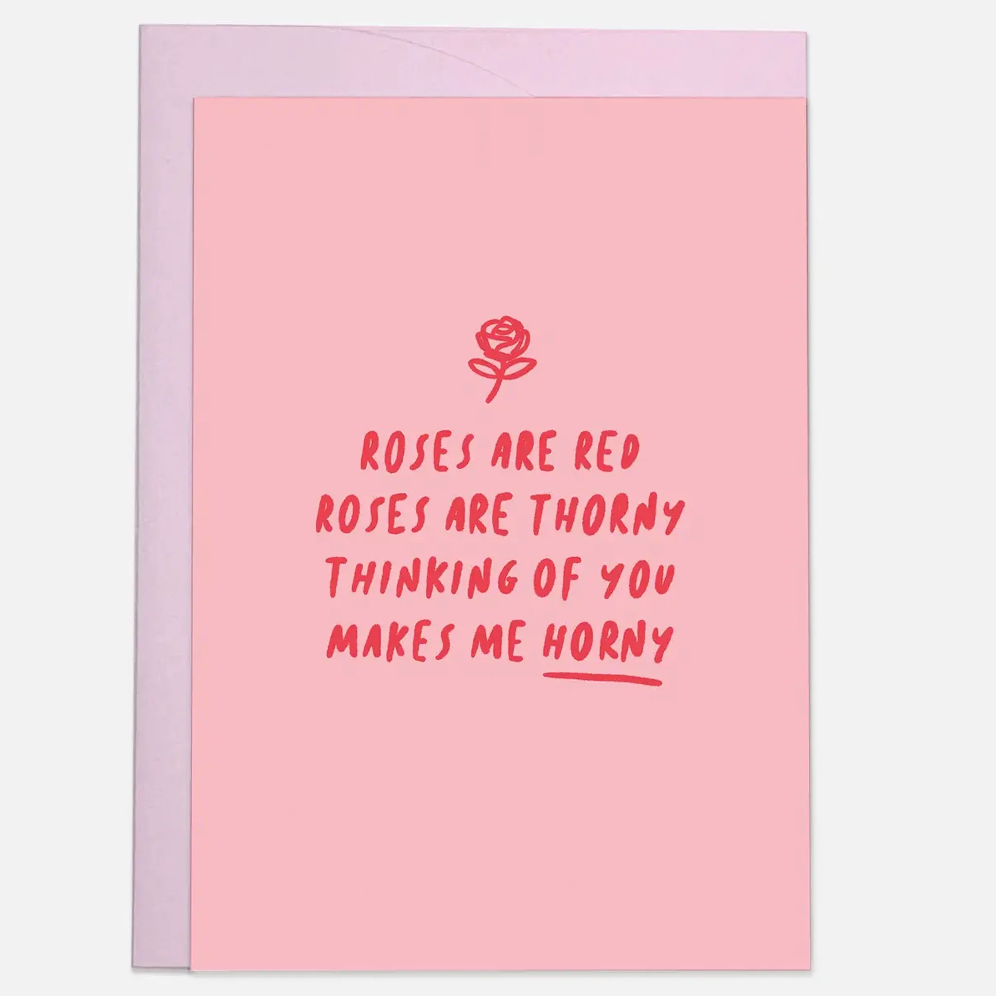 Roses Are Red Horny Card