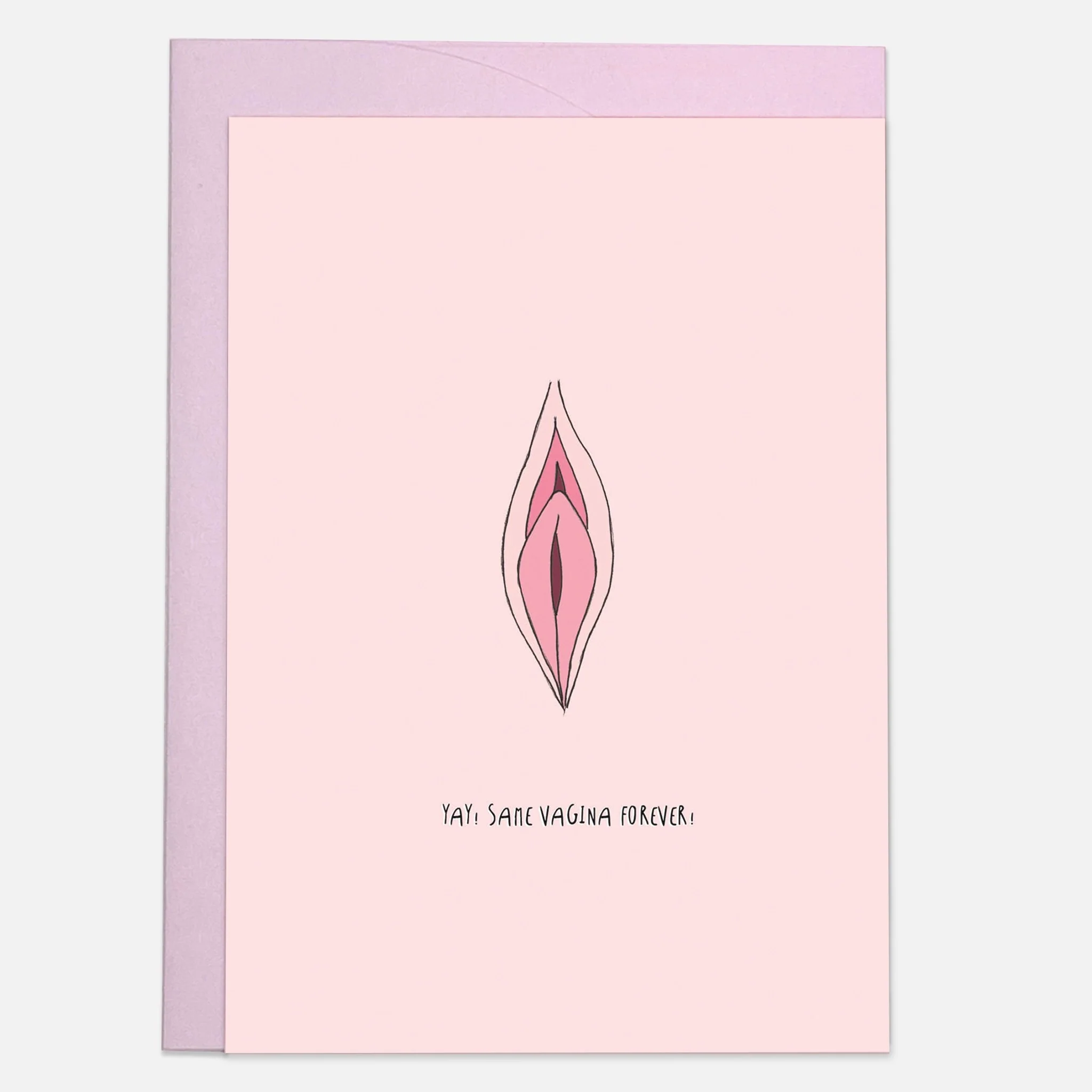 Same Vagina Forever Card