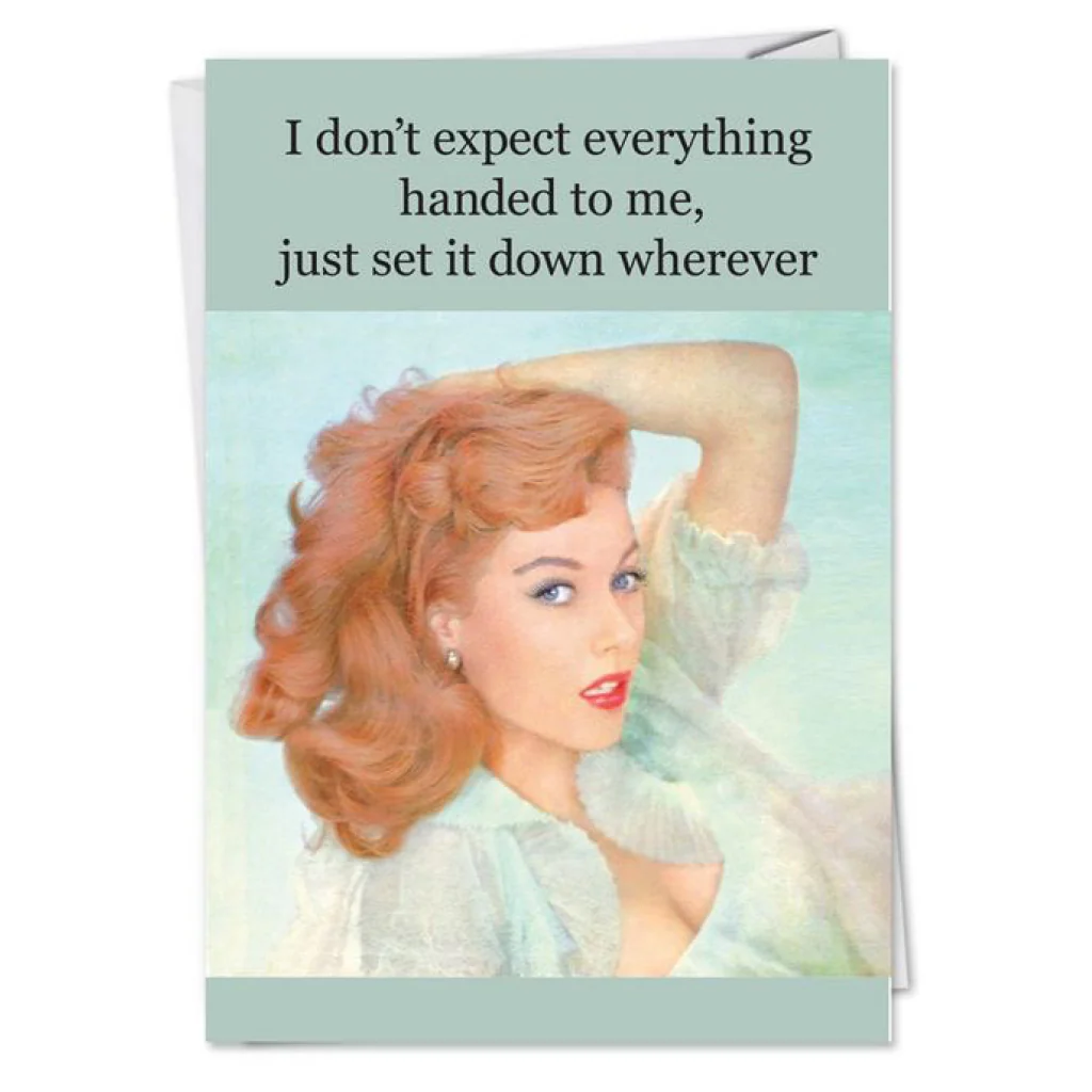 Set It Down Wherever Birthday Card