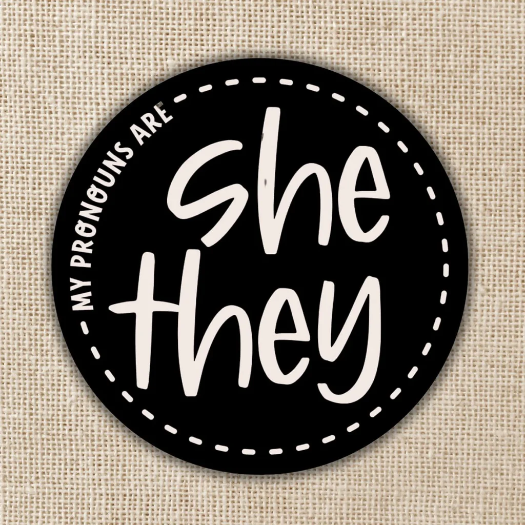 She/They Pronoun Sticker