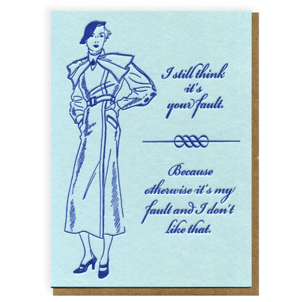 Still Your Fault Card