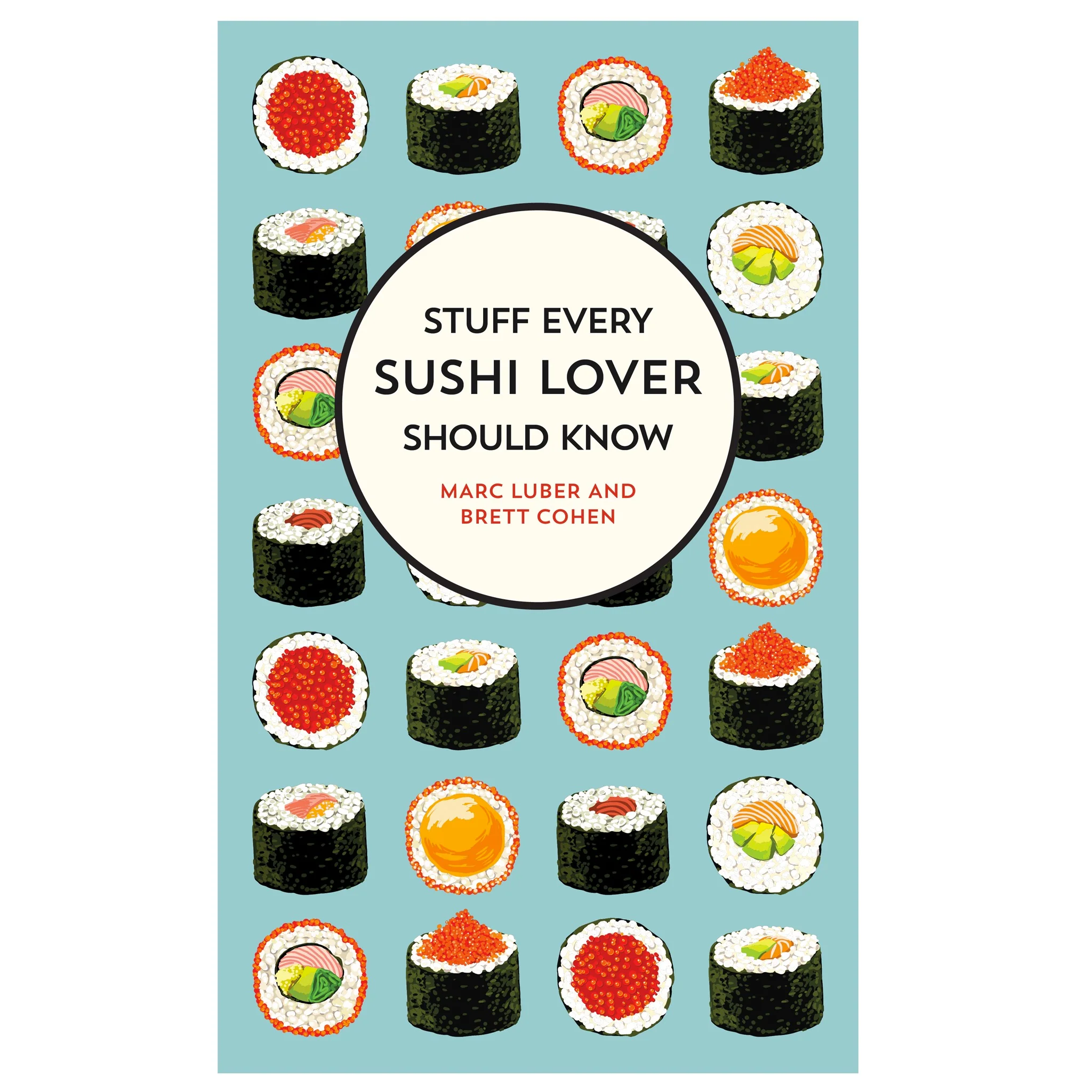 Stuff Every Sushi Lover Should Know