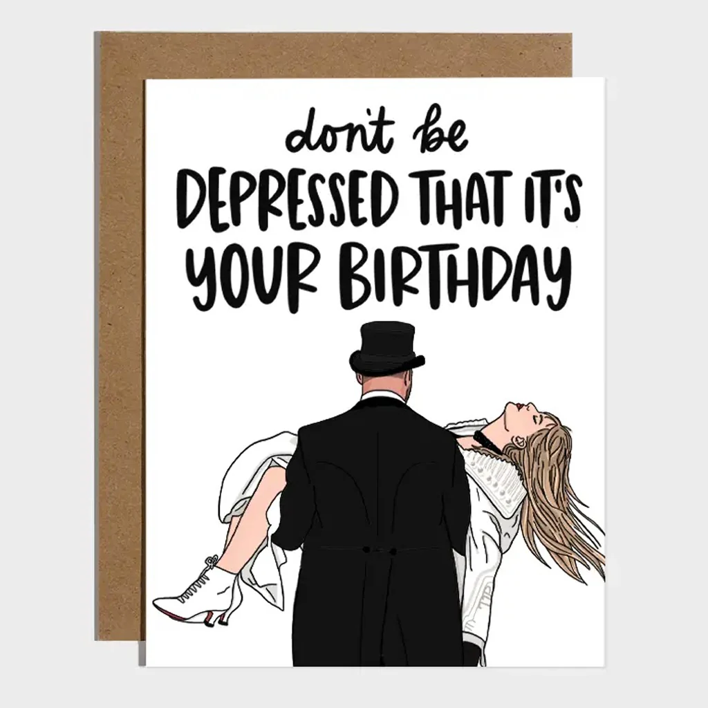Taylor & Travis Depressed Birthday Card