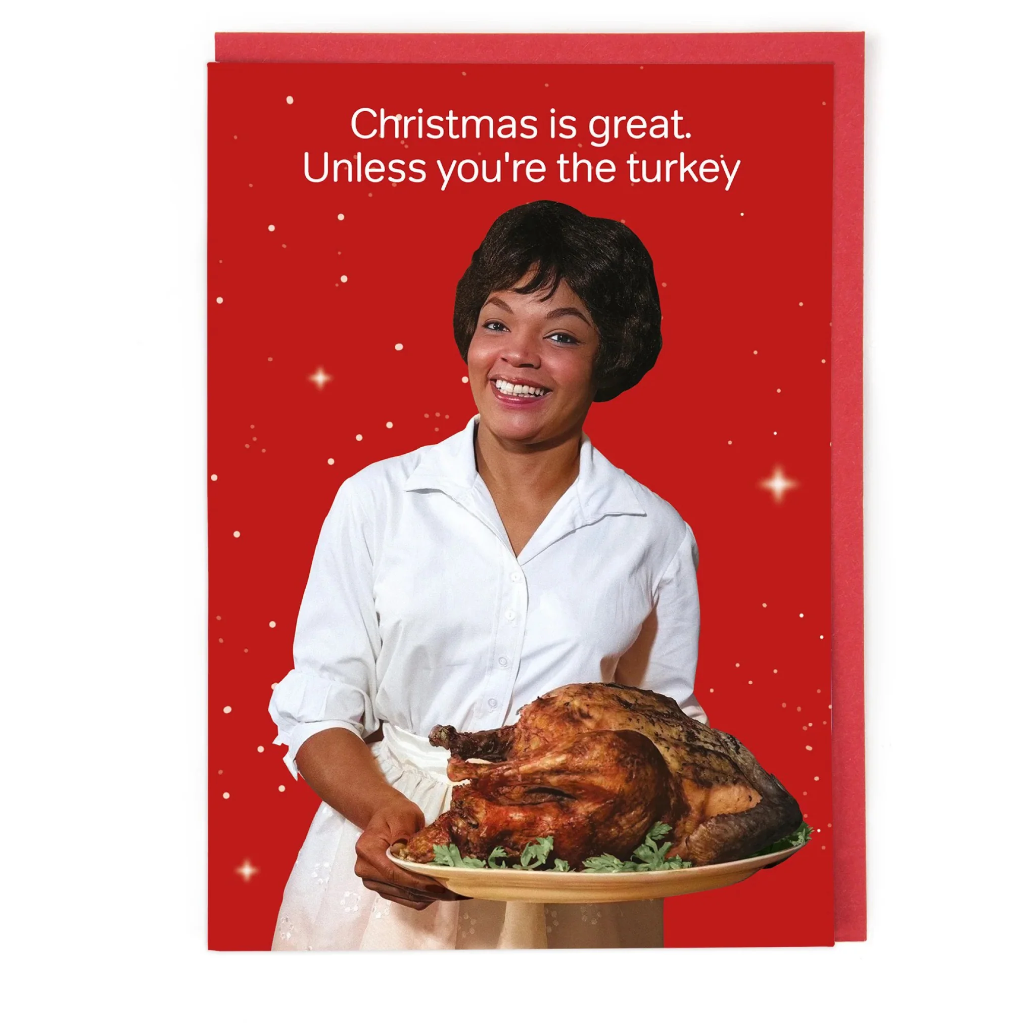 Unless You're The Turkey Christmas Card