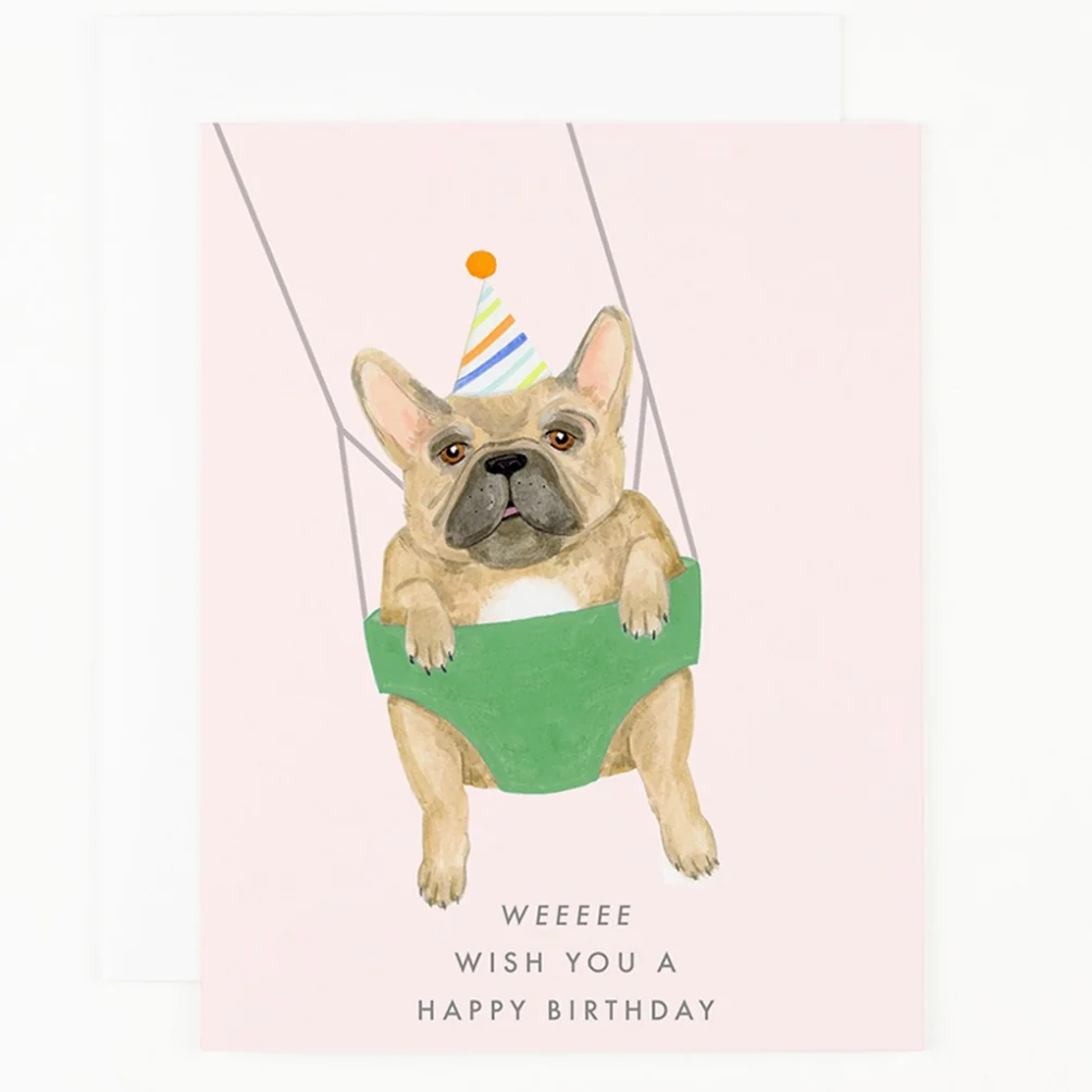 Weeee Frenchie Birthday Card