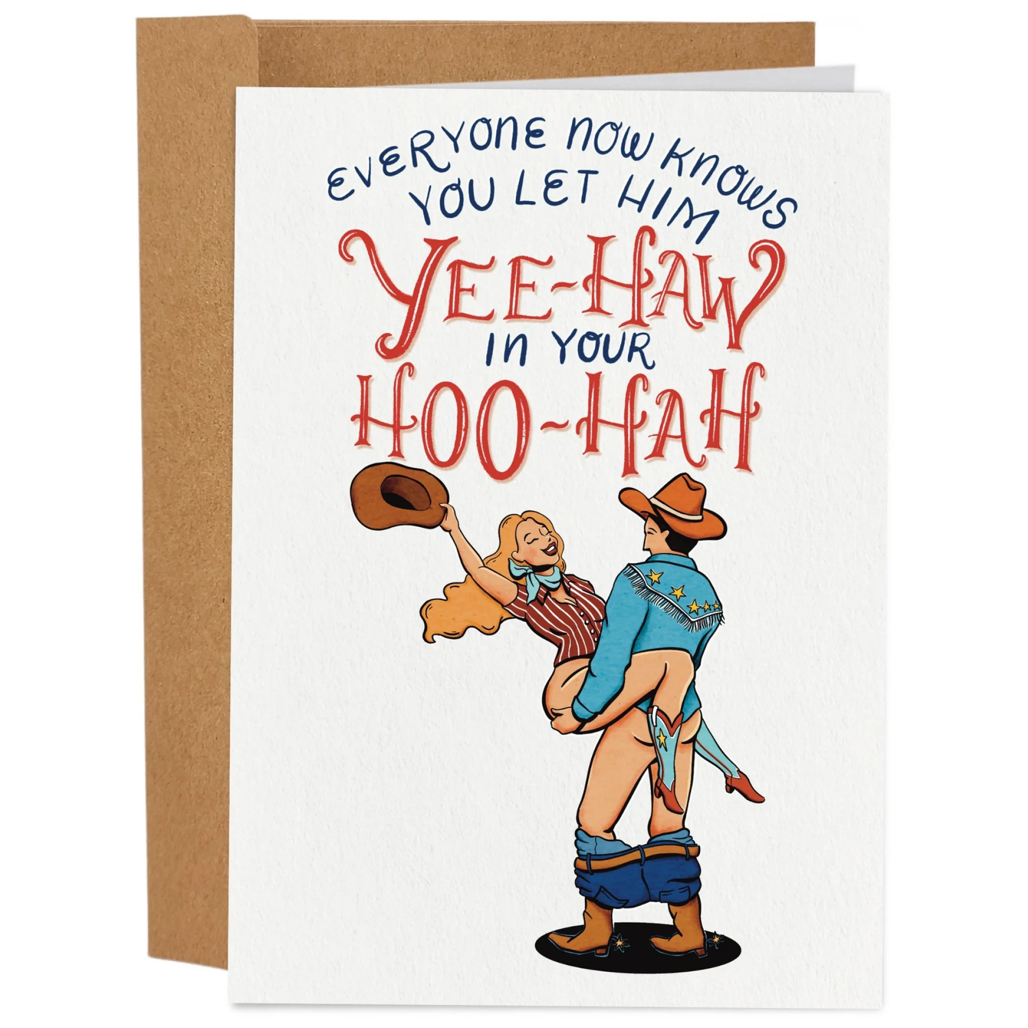 You Let Him Yee-Haw Card